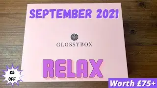 GLOSSYBOX SEPTEMBER 2021 UNBOXING & DISCOUNT CODE