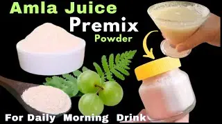Amla Juice Premix : Best Amla Powder for Drinking