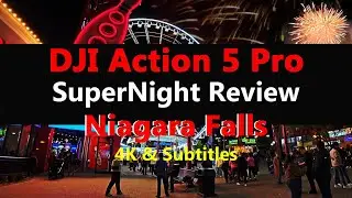 DJI Action 5 Pro: Easy Way to Film at Night in Niagara Falls