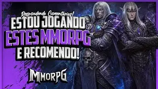 MMORPG QUE TENHO JOGADO RECENTEMENTE E REALMENTE RECOMENDO!