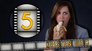 Top FIVE Kristen Wiig Roles - Fanatic 5