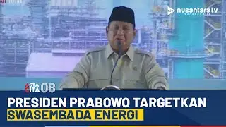 [LIVE] Presiden Prabowo Targetkan Swasembada Energi | ASTA CITA 08