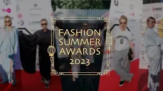 Fashion Summer Awards - 2023