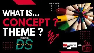 What is Concept & theme?