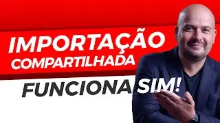 Importação Compartilhada Funciona Sim - China Gate Importação