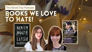 BOOKS WE LOVE TO HATE | S2 E7