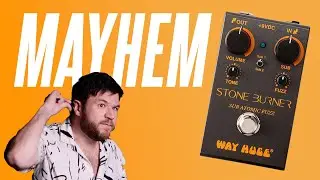 Bye bye subtlety. The Way Huge Stone Burner fuzz!