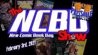 Hot New Comics This Week February 3, 2021 - CBSI NCBD Show