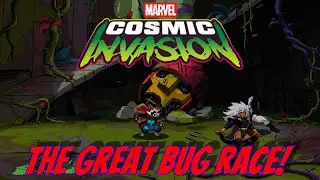 The Great Bug Race!: Marvel Cosmic Invasion Part 2
