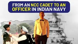 NCC cadet to an Officer in Indian Navy