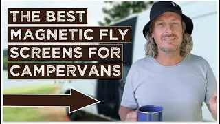 The Best Magnetic Fly Screens for Campervans