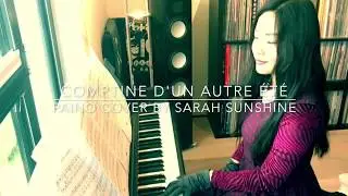 Comptine d'un autre été: L'aprés midi, fabulous life of Emily- Piano cover by Sarah Sunshine