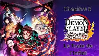 Demon Slayer The Hinokami Chronicles Chapitre 8 Le Train de l'Infini