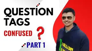 How to Use Question Tags | Easy Grammar Rules for Students | Part 1