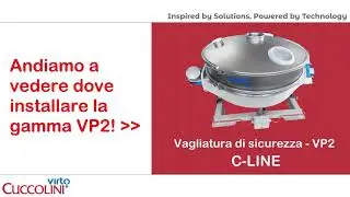 Vagliatura di sicurezza con la serie VP2 di Virto-Cuccolini
