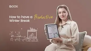 How to Have a Productive Winter Break: Read More, Scroll Less with BOOX