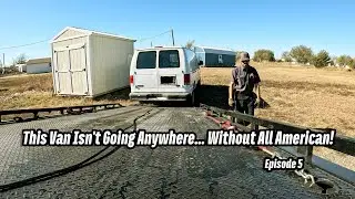 This Van Isn't Going Anywhere... Without All American!