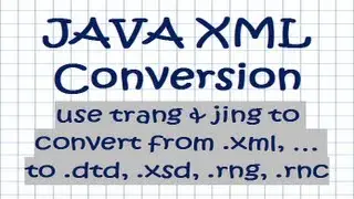 JAVA XML Conversions