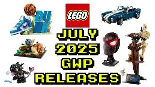 LEGO July 2025 GWP & Release Guide with Prices