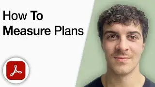 How to Measure Plans in Adobe Acrobat Reader [2025 Full Guide]