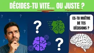 Ton cerveau prend-il la bonne décision… ou la plus rapide ? (Test