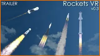 ROCKETS VR 0.3 TRAILER