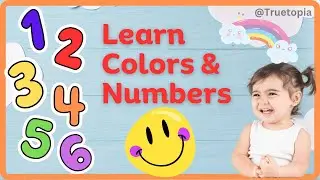 Numbers for TODDLERS: Teach Colors and Numbers for Early Learners!