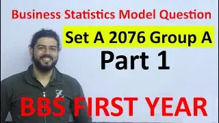 Business Statistics TU Model Question -2076 Set A Solution Part 1 Group A BBS First Year