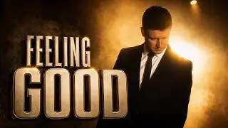 Kevin Dooms - Feeling Good (Cover/Music Video)