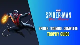 Spider-Man Miles Morales - Spider-Training: Complete Trophy Guide