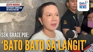 Sen. Poe - 'Bato bato sa langit' | GMA Integrated News