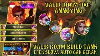 EFEK SLOW BUILD & EMBLEM VALIR TANK - VALIR TANK BUILD 2022 - GAMEPLAY VALIR TANK ~ MOBILE LEGENDS