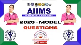 AIIMS Nursing Officer Exams - 2020 Most Important Questions Part - 6