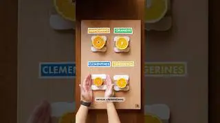 Мандарины, апельсины, танжерины, клементины. В чём разница?