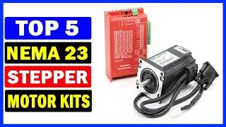 Top 5 Best Nema 23 Stepper Motor kits Of 2024
