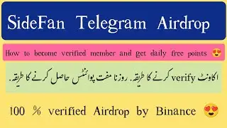 SideKick Telegram Airdrop Details, Verified Project By Binance 😍 #sidefans #cryptoloot