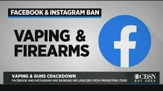 Facebook Bans Influencers From Promoting Vaping, Firearms