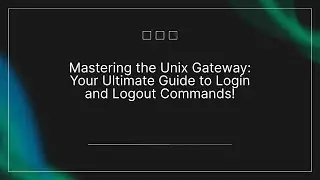 Login and Logout Commands of UNIX System