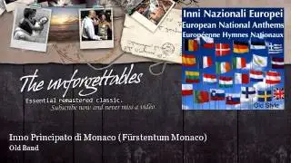 Old Band - Inno Principato di Monaco (F&uuml;rstentum Monaco)
