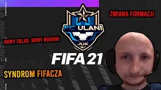 FIFA 21 FC ULANI TO MUSIAŁO SIĘ STAĆ... PRZEBUDOWA SKŁADU *NOWY JA*