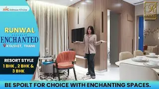 Runwal Codename Enchanted - Resort Style 1/2/3 BHK in Kolshet Road, Thane - Sample Flat