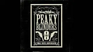 Peaky Blinders Official Soundtrack - Martin Phipps | (S1 Score) Truce