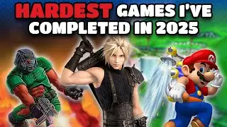 Top 10 HARDEST Games I've Completed in 2025