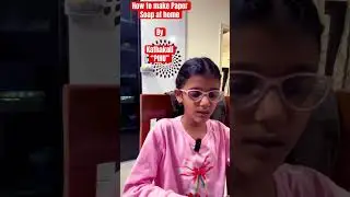 How to make Paper soap at home.#india #share #shorts #minivlog #life #shortvideo #blog #creative