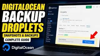 How to backup DigitalOcean Droplets with snapshots and backups - Complete Guide
