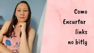 Como Encurtar Links No Bitly 2020/ Encurtador De Links / Juceli Sousa