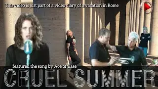 Theiv - Cruel Summer (Ace Of Base Song) Video Diary