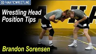 Wrestling Head Position Tips by Brandon Sorensen