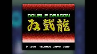 [BGM] [FC] ダブルドラゴン 双截龍 [double dragon]