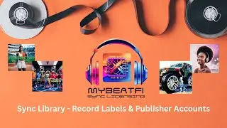 MyBeatFi Sync Licensing - New Record Label/Publisher Features Added